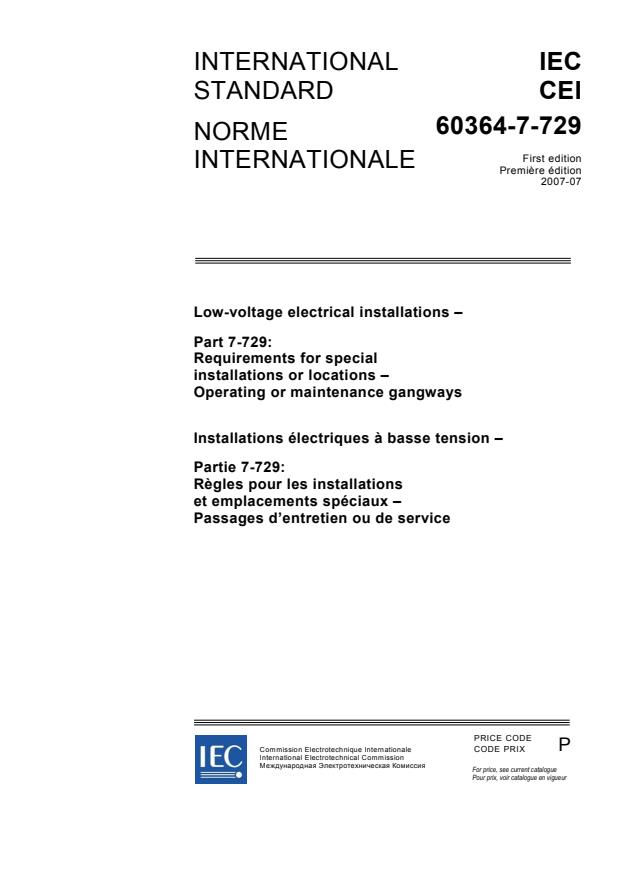 IEC 60364-7-729:2007 - Low-voltage electrical installations - Part 7-729: Requirements for special installations or locations - Operating or maintenance gangways