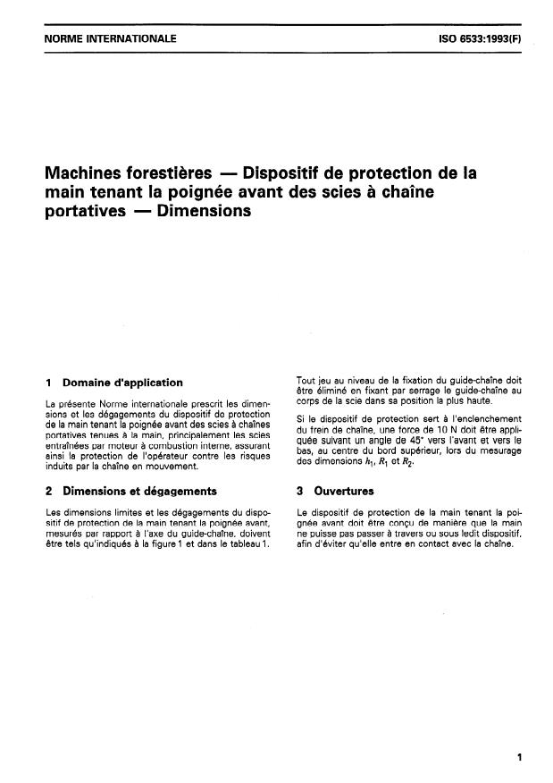 ISO 6533:1993 - Machines forestieres -- Dispositif de protection de la main tenant la poignée avant des scies a chaîne portatives -- Dimensions