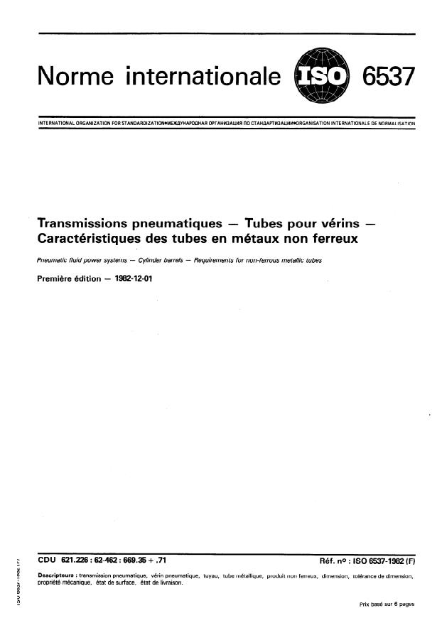 ISO 6537:1982 - Transmissions pneumatiques -- Tubes pour vérins -- Caractéristiques des tubes en métaux non ferreux