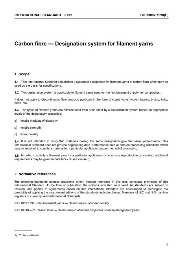 ISO 13002:1998 - Carbon fibre -- Designation system for filament yarns