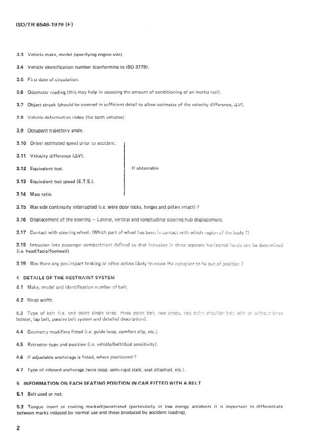 ISO/TR 6546:1979 ISO/TR 6546:1979 - Road vehicles -- Information core appropriate to the field study of accidents in which seat belts are used - Page 2 preview