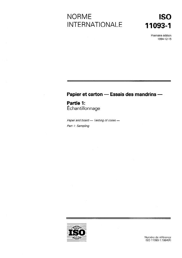 ISO 11093-1:1994 - Papier et carton -- Essais des mandrins
