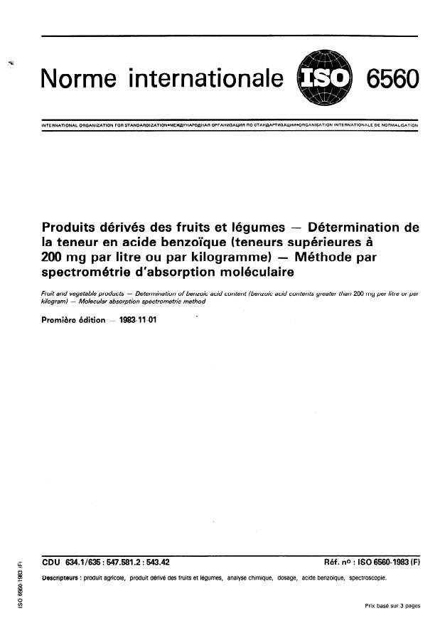 ISO 6560:1983 - Produits dérivés des fruits et légumes -- Détermination de la teneur en acide benzoique (Teneurs supérieures a 200 mg par litre ou par kilogramme) -- Méthode par spectrométrie d'absorption moléculaire