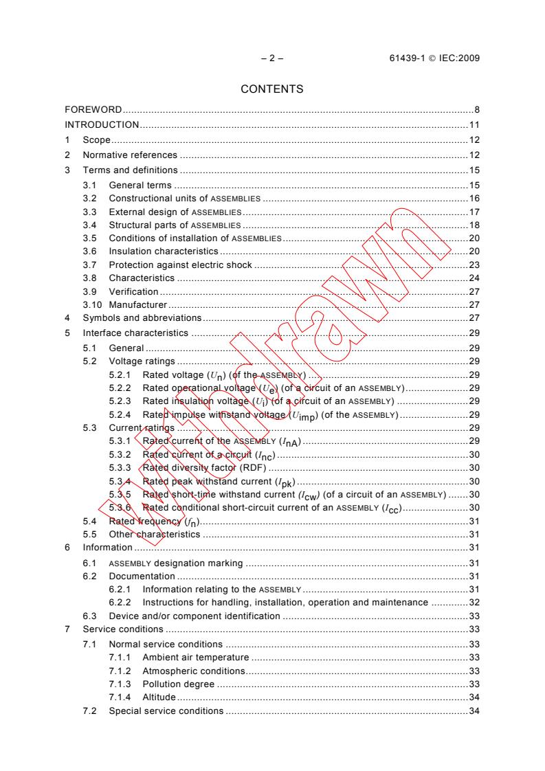 IEC 61439-1:2009 IEC 61439-1:2009 - Low-voltage switchgear and controlgear assemblies - Part 1: General rules
Released:1/22/2009 - Page 4 preview