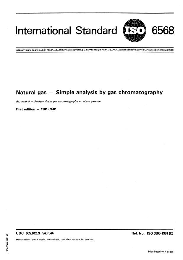 ISO 6568:1981 ISO 6568:1981 - Natural gas -- Simple analysis by gas chromatography - Page 1 preview
