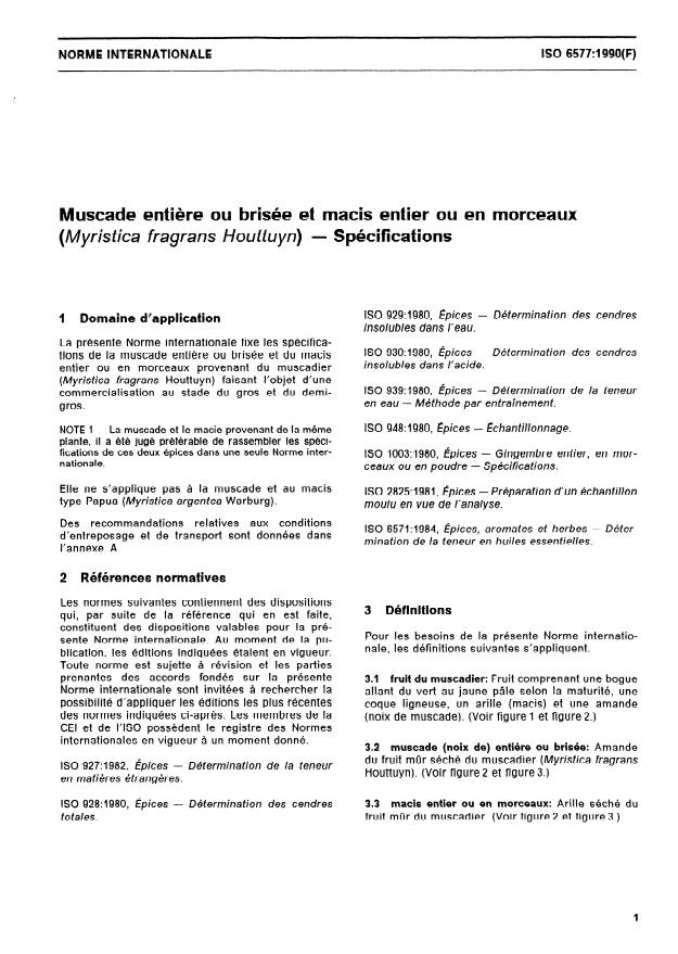 ISO 6577:1990 - Muscade entiere ou brisée et macis entier ou en morceaux (Myristica fragrans Houttuyn) -- Spécifications