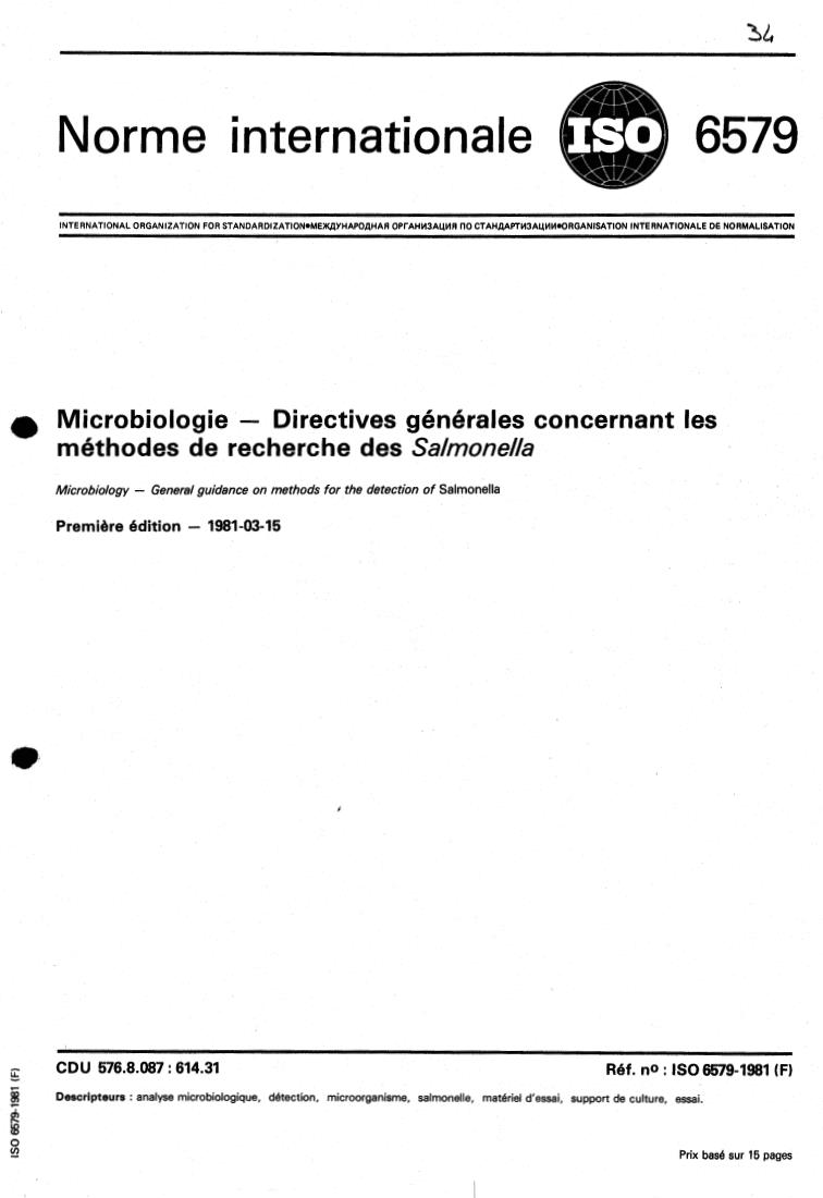 ISO 6579:1981 - Microbiology — General guidance on methods for the detection of Salmonella
Released:3/1/1981