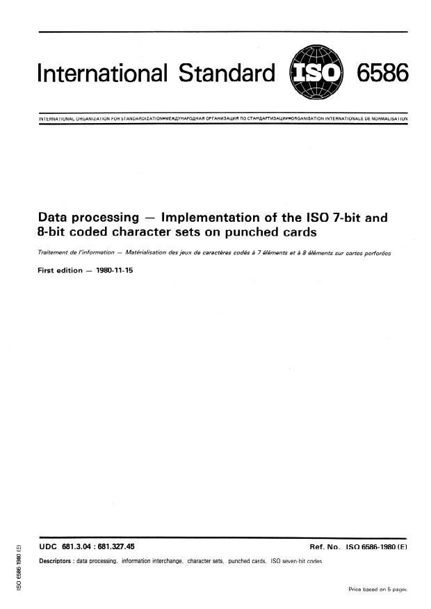 ISO 6586:1980 - Data processing -- Implementation of the ISO 7- bit and 8- bit coded character sets on punched cards