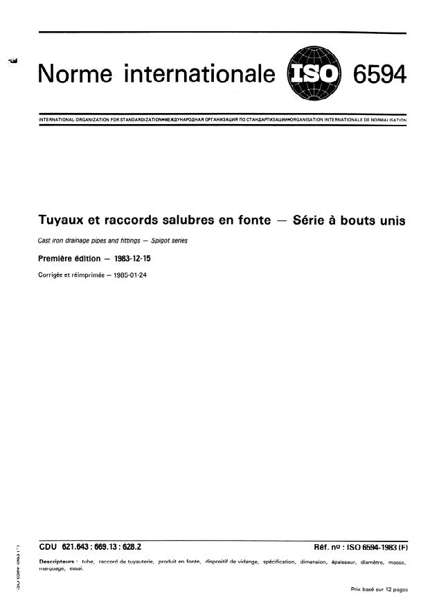 ISO 6594:1983 - Tuyaux et raccords salubres en fonte -- Série a bouts unis