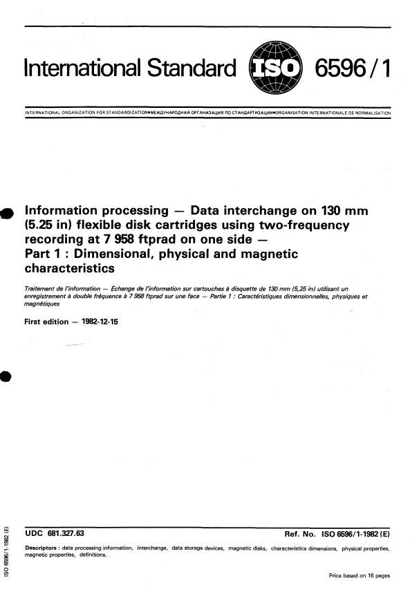 ISO 6596-1:1982 - Information processing -- Data interchange on 130 mm (5.25 in) flexible disk cartridges using two-frequency recording at 7 958 ftprad on one side