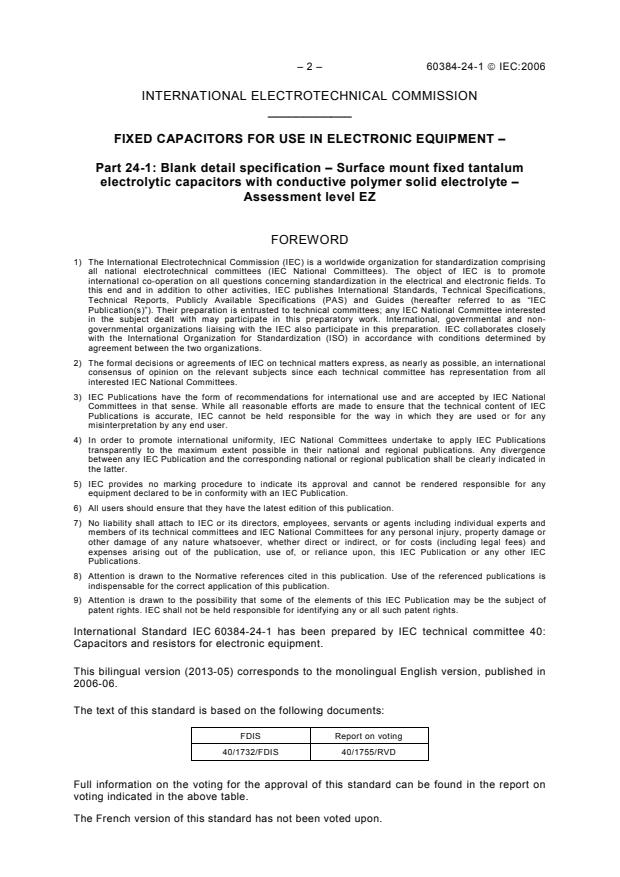 IEC 60384-24-1:2006 IEC 60384-24-1:2006 - Fixed capacitors for use in electronic equipment - Part 24-1: Blank detail specification - Surface mount fixed tantalum electrolytic capacitors with conductive polymer solid electrolyte - Assessment level EZ - Page 4 preview