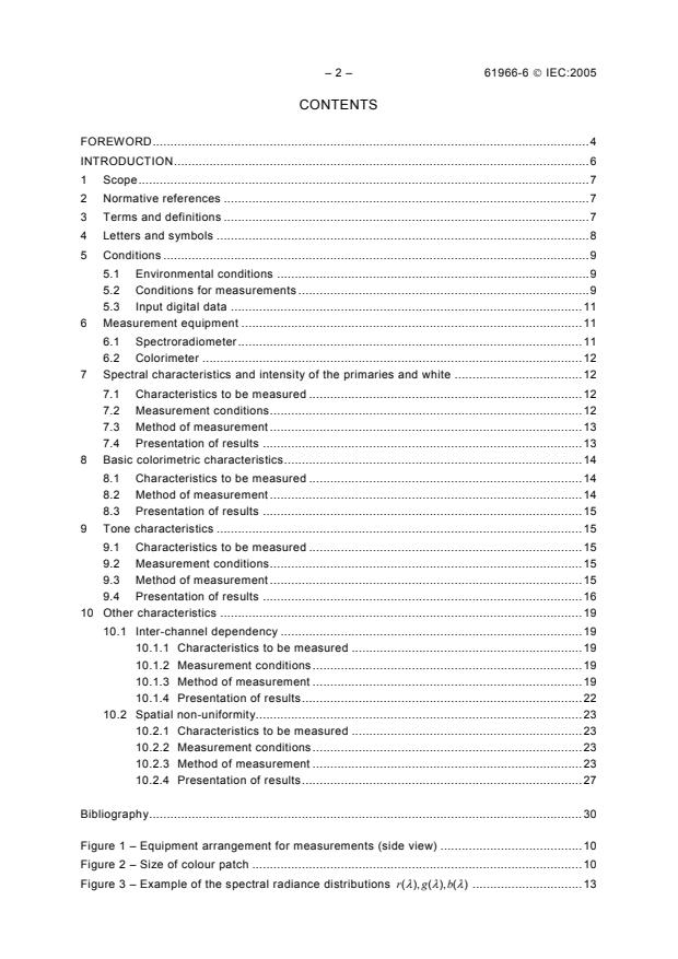 IEC 61966-6:2005 IEC 61966-6:2005 - Multimedia systems and equipment - Colour measurement and management - Part 6: Front projection displays
Released:3/17/2005 - Page 4 preview