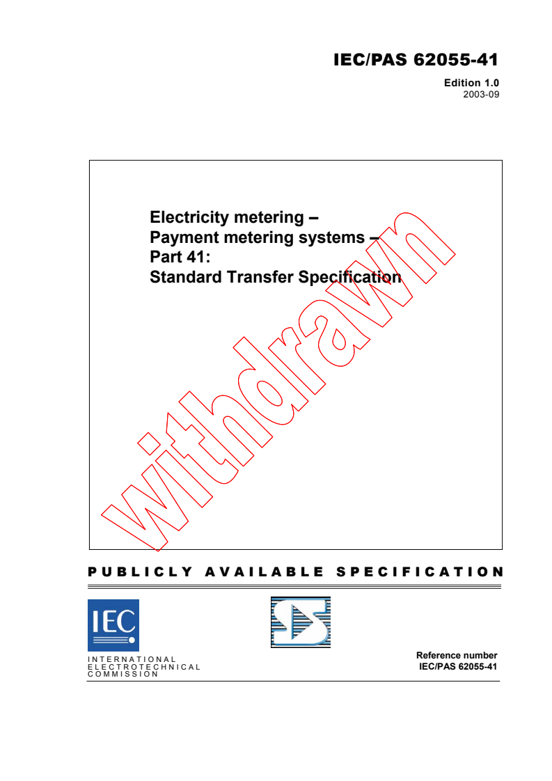 IEC PAS 62055-41:2003 - Electricity metering - Payment metering systems - Part 41: Standard Transfer Specification
Released:9/5/2003
Isbn:283187176X