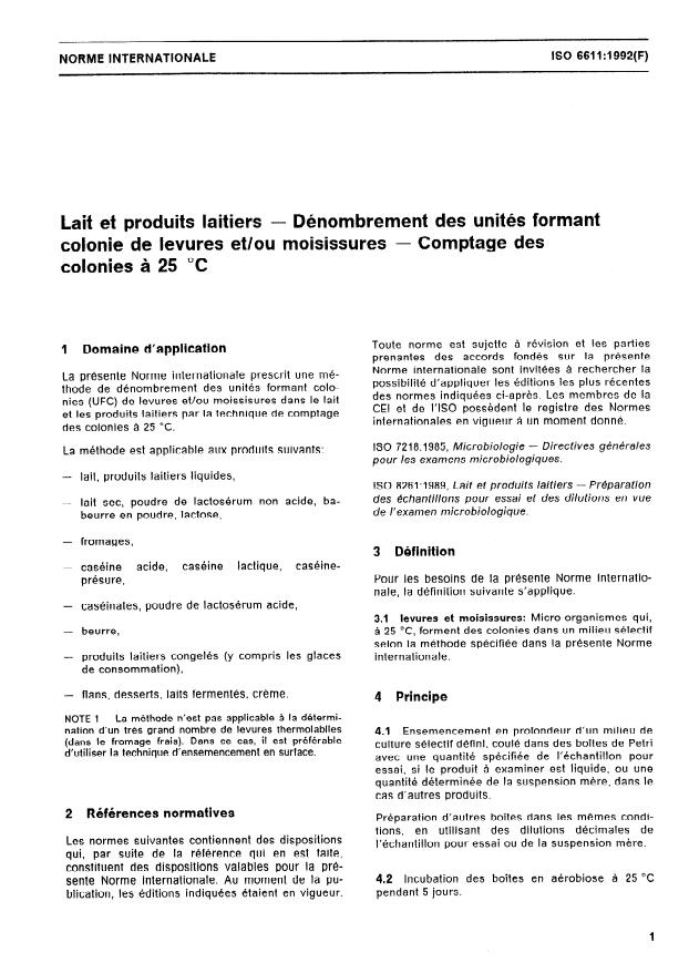 ISO 6611:1992 - Lait et produits laitiers -- Dénombrement des unités formant colonie de levures et/ou moisissures -- Comptage des colonies a 25 degrés C