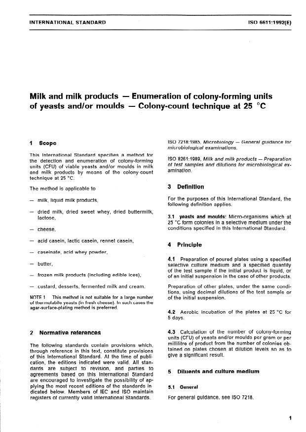ISO 6611:1992 - Milk and milk products -- Enumeration of colony-forming units of yeasts and/or moulds -- Colony-count technique at 25 degrees C