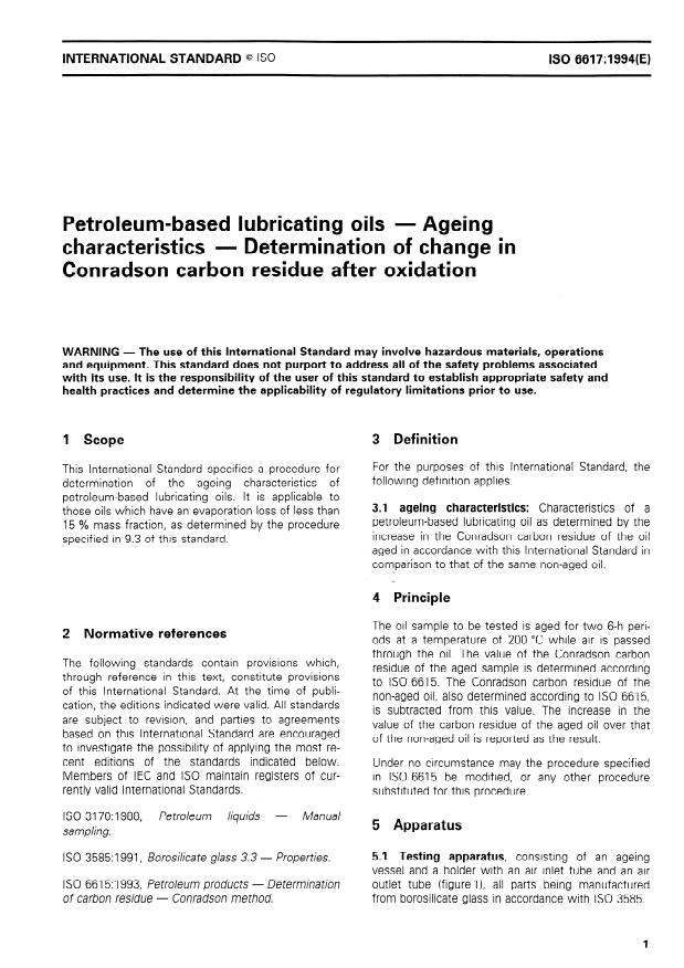 ISO 6617:1994 - Petroleum-based lubricating oils -- Aging characteristics -- Determination of change in Conradson carbon residue after oxidation