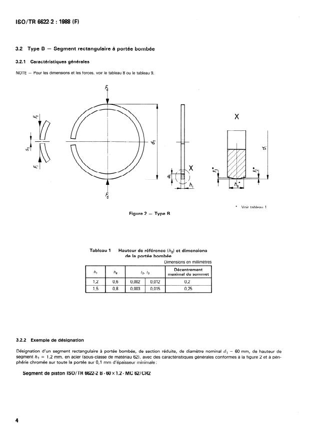 ISO/TR 6622-2:1988 ISO/TR 6622-2:1988 - Moteurs a combustion interne -- Segments de piston - Page 4 preview