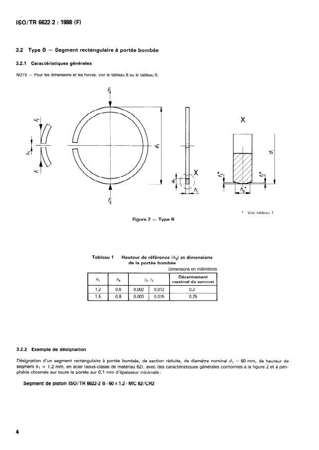 ISO/TR 6622-2:1988 ISO/TR 6622-2:1988 - Moteurs a combustion interne -- Segments de piston - Page 4 preview