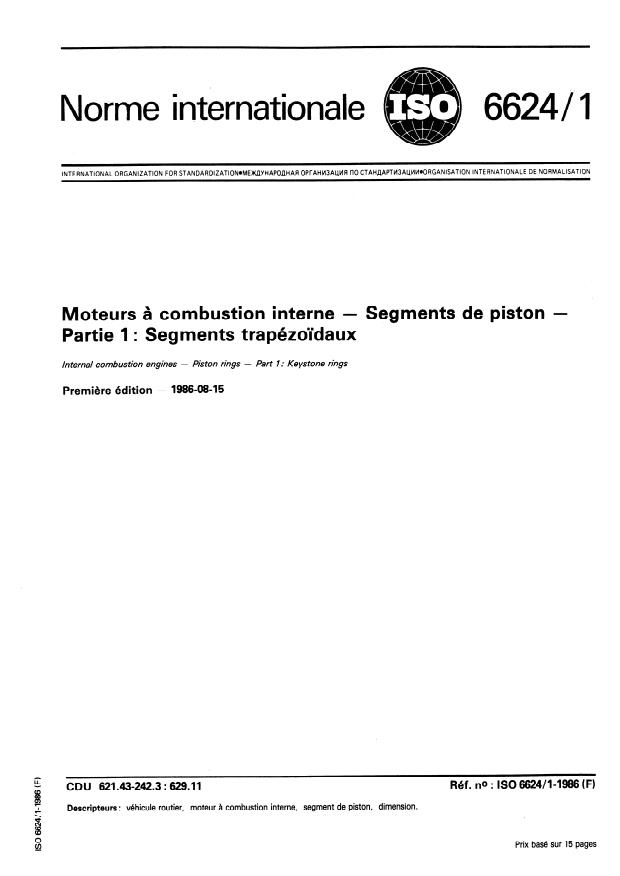ISO 6624-1:1986 - Moteurs a combustion interne -- Segments de piston
