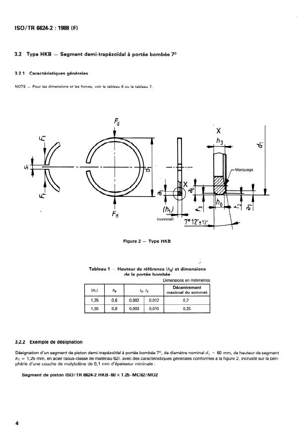 ISO/TR 6624-2:1988 ISO/TR 6624-2:1988 - Moteurs a combustion interne -- Segments de piston - Page 4 preview