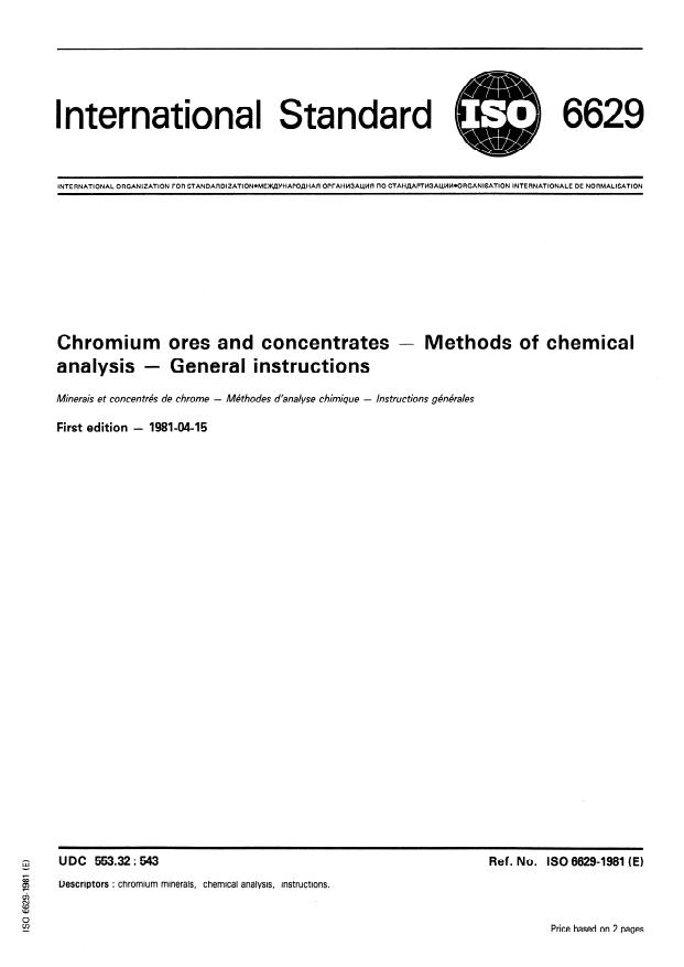 ISO 6629:1981 - Chromium ores and concentrates -- Methods of chemical analysis -- General instructions