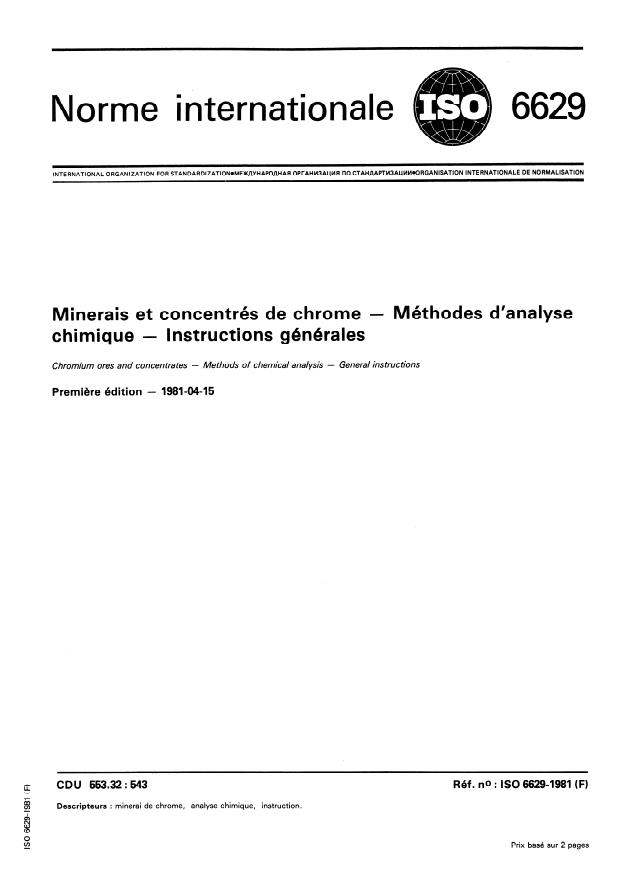 ISO 6629:1981 - Minerais et concentrés de chrome -- Méthodes d'analyse chimique -- Instructions générales