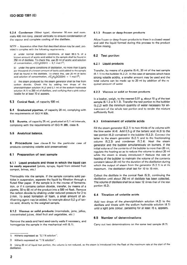 SIST ISO 6632:1995 ISO 6632:1981 - Fruits, vegetables and derived products — Determination of volatile acidity
Released:11/1/1981 - Page 4 preview