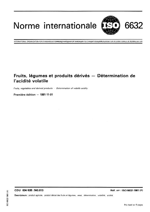 ISO 6632:1981 - Fruits, légumes et produits dérivés -- Détermination de l'acidité volatile