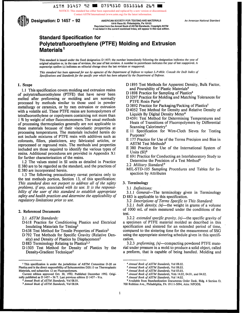 ASTM D1457-92 - Specification for Polytetrafluorethylene (PTFE) Molding and Extrusion Materials (Withdrawn 1996)