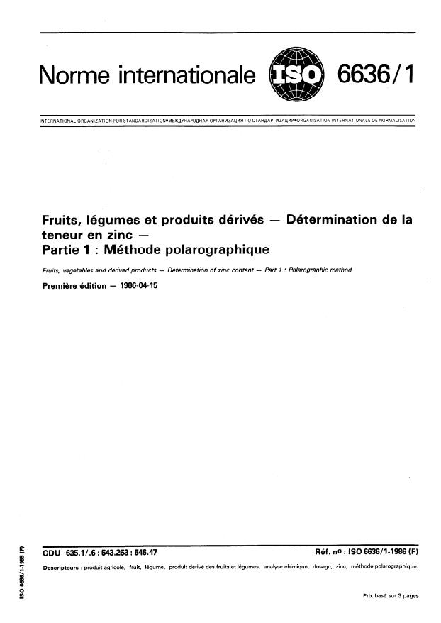 ISO 6636-1:1986 - Fruits, légumes et produits dérivés -- Détermination de la teneur en zinc