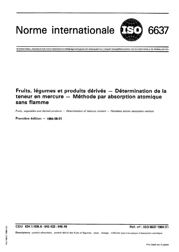 ISO 6637:1984 - Fruits, légumes et produits dérivés -- Détermination de la teneur en mercure -- Méthode par absorption atomique sans flamme