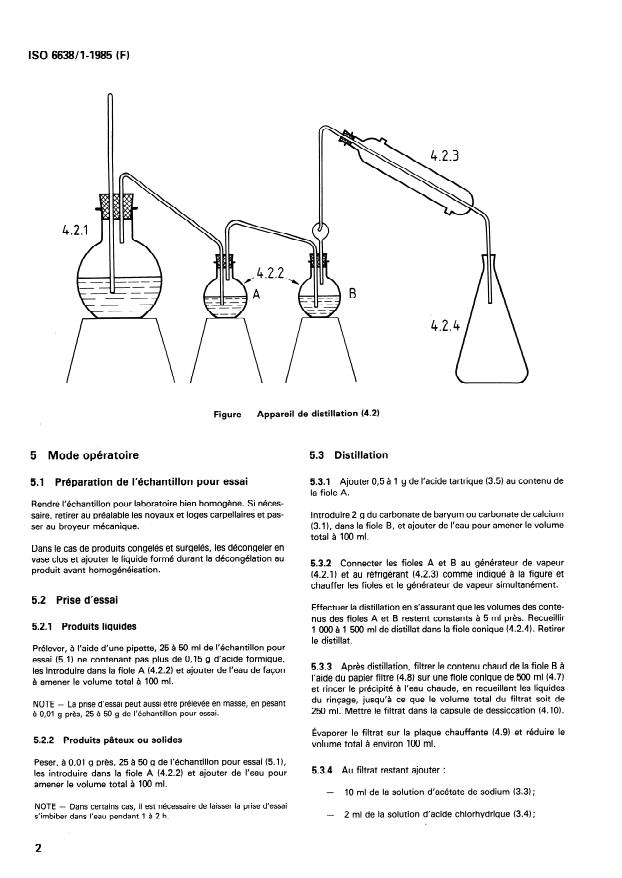 SIST ISO 6638-1:1995 ISO 6638-1:1985 - Produits dérivés des fruits et légumes -- Détermination de la teneur en acide formique - Page 4 preview