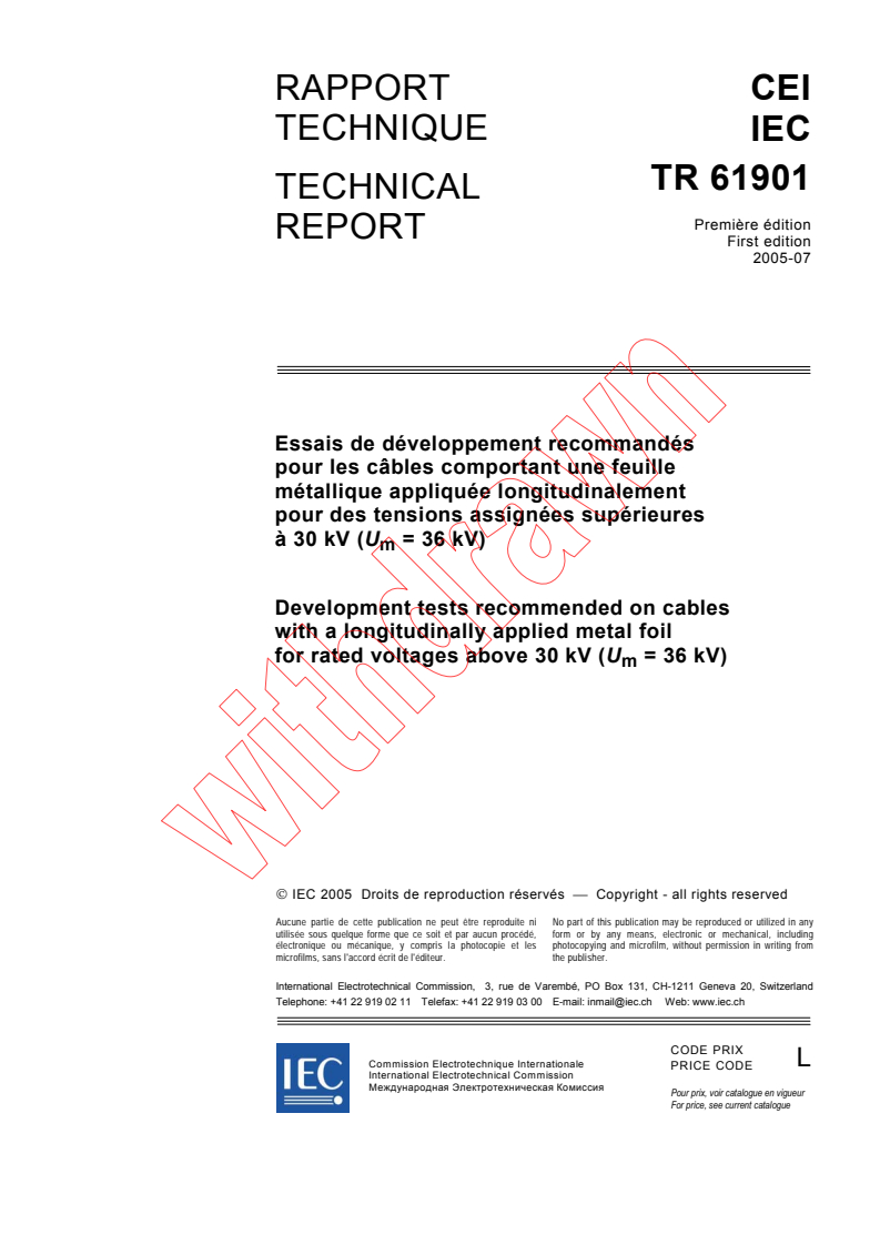 IEC TR 61901:2005 - Development tests recommended on cables with a longitudinally applied metal foil for rated voltages above 30 kV (Um = 36 kV)
Released:7/21/2005
Isbn:2831881390