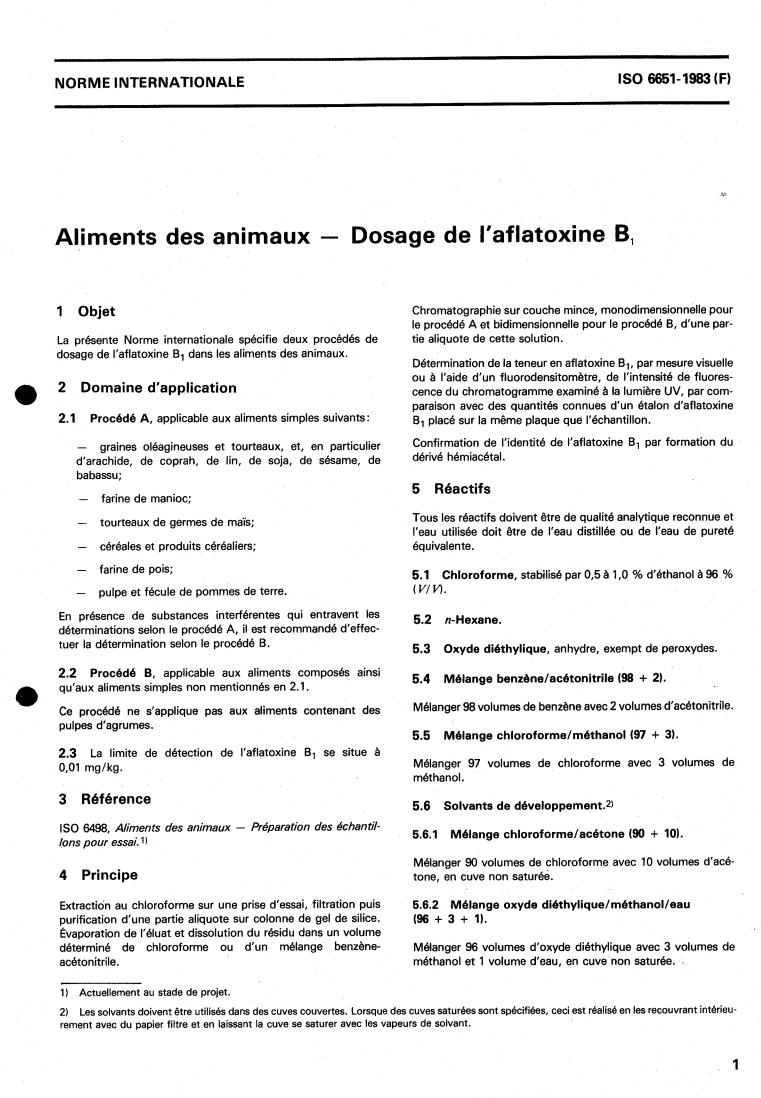 ISO 6651:1983 - Animal feeding stuffs — Determination of aflatoxin B1 content
Released:4/1/1983