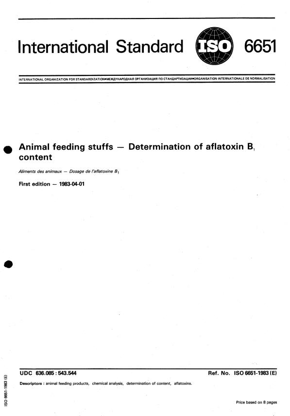 ISO 6651:1983 - Animal feeding stuffs -- Determination of aflatoxin B1 content