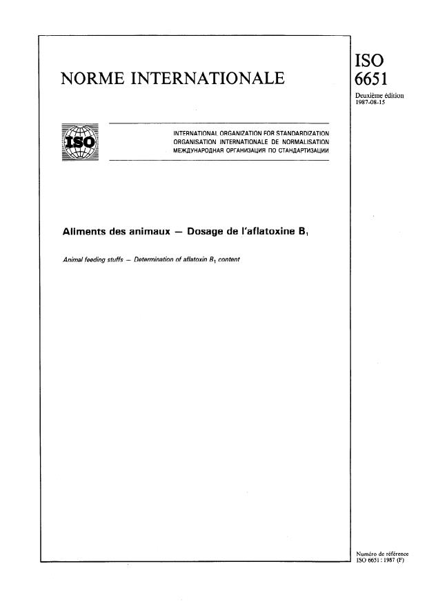 ISO 6651:1987 - Aliments des animaux -- Dosage de l'aflatoxine B1