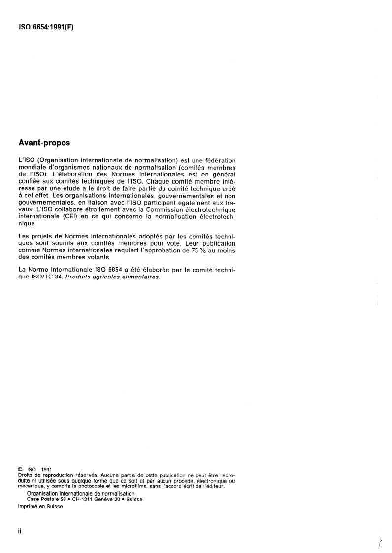 ISO 6654:1991 ISO 6654:1991 - Aliments des animaux — Détermination de la teneur en urée
Released:3/14/1991 - Page 2 preview