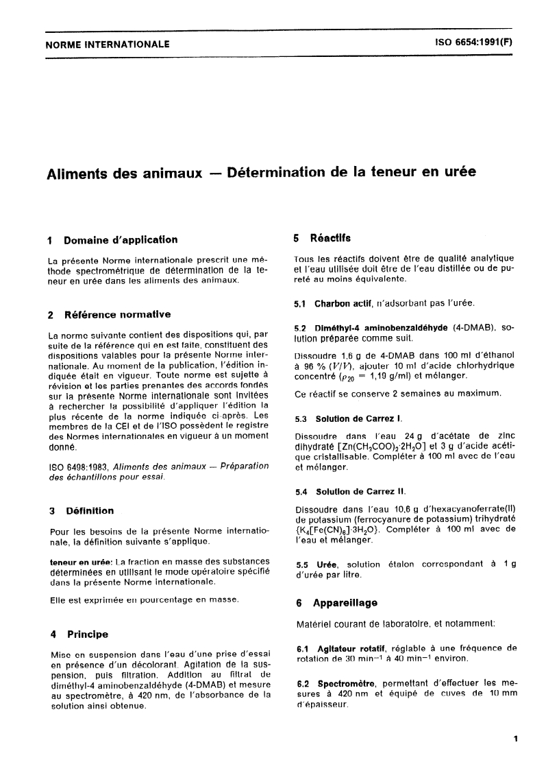 ISO 6654:1991 ISO 6654:1991 - Aliments des animaux — Détermination de la teneur en urée
Released:3/14/1991 - Page 3 preview