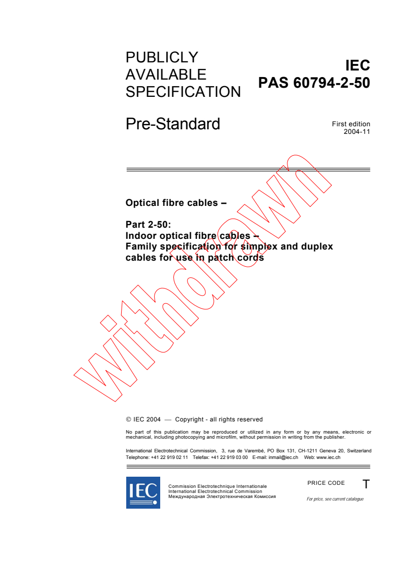 IEC PAS 60794-2-50:2004 - Optical fibre cables - Part 2-50: Indoor optical fibre cables - Family specification for simplex and duplex cables for use in patch cords
Released:11/25/2004
Isbn:2831877636