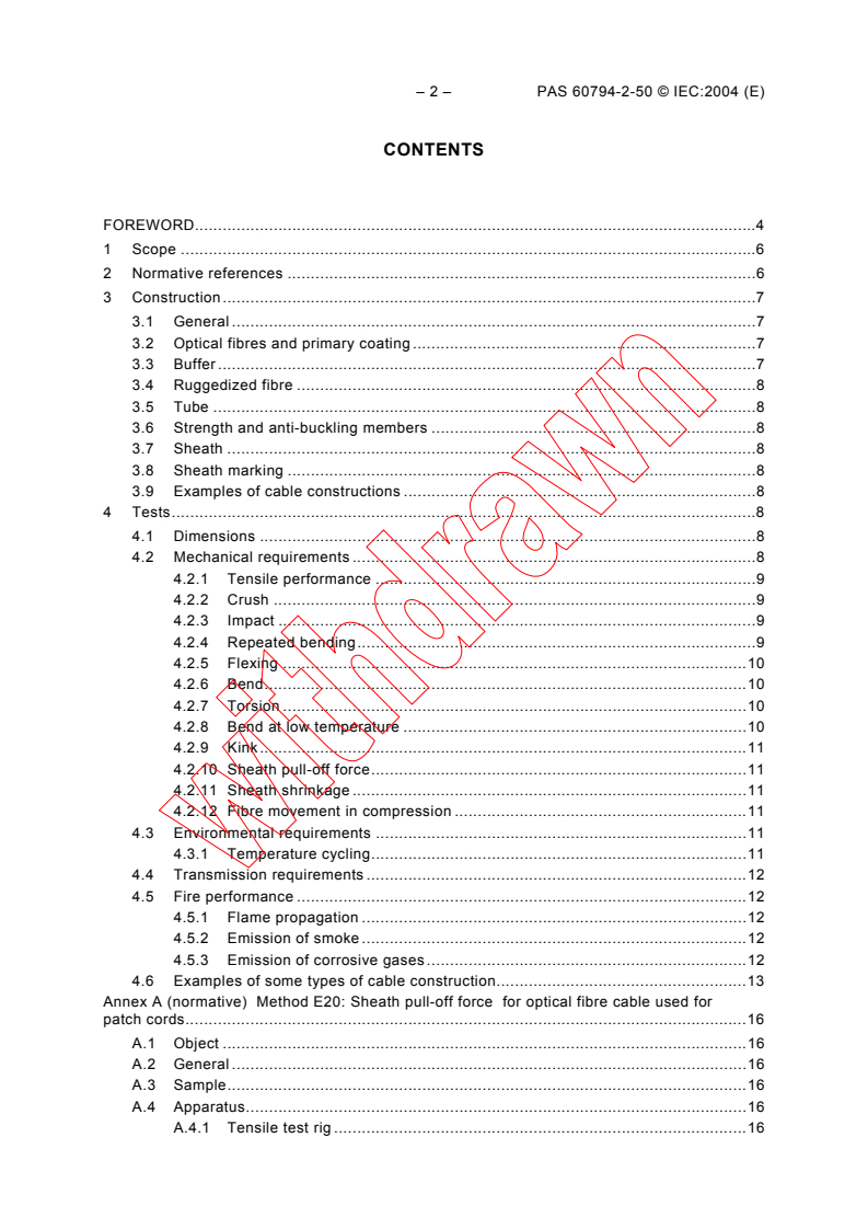 IEC PAS 60794-2-50:2004 IEC PAS 60794-2-50:2004 - Optical fibre cables - Part 2-50: Indoor optical fibre cables - Family specification for simplex and duplex cables for use in patch cords
Released:11/25/2004
Isbn:2831877636 - Page 4 preview