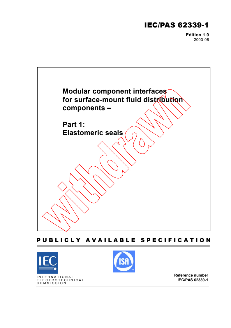 IEC PAS 62339-1:2003 - Modular component interfaces for surface-mount fluid distribution components - Part 1: Elastomeric seals
Released:8/28/2003
Isbn:2831871808