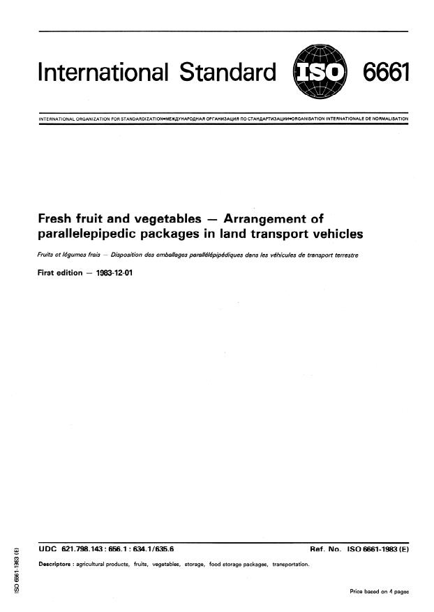 ISO 6661:1983 - Fresh fruits and vegetables -- Arrangement of parallelepipedic packages in land transport vehicles