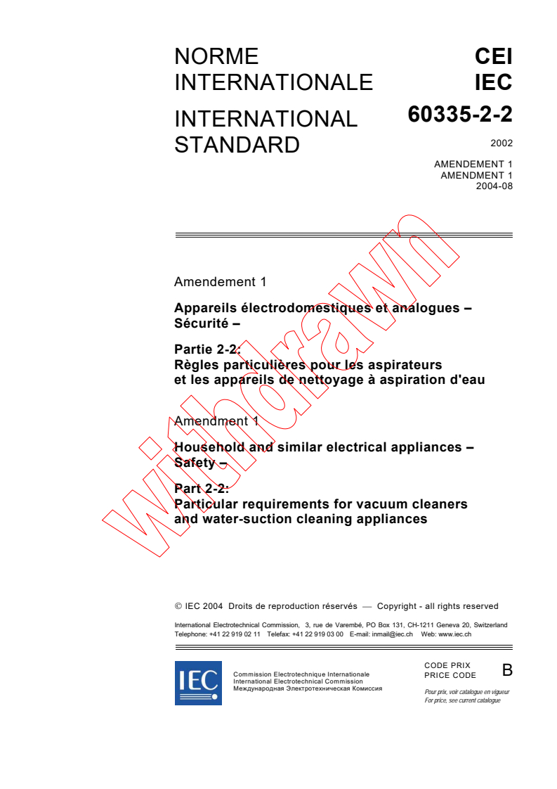IEC 60335-2-2:2002/AMD1:2004 - Amendment 1 - Household and similar electrical appliances - Safety - Part 2-2: Particular requirements for vacuum cleaners and water-suction cleaning appliances
Released:8/9/2004
Isbn:2831876117