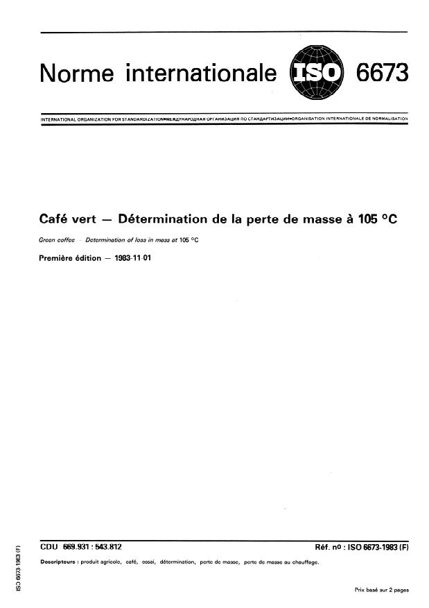 ISO 6673:1983 - Café vert -- Détermination de la perte de masse a 105 degrés C