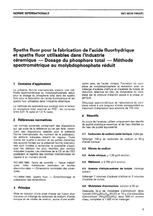ISO 6676:1993 - Spaths fluor pour la fabrication de l'acide fluorhydrique et spaths fluor utilisables dans l'industrie céramique -- Dosage du phosphore total -- Méthode spectrométrique au molybdophosphate réduit