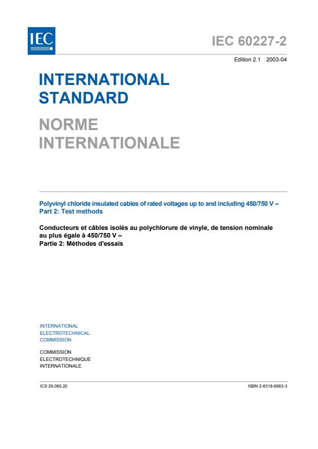 IEC 60227-2:1997+AMD1:2003 CSV - Polyvinyl chloride insulated cables of rated voltages up to and including 450/750 V - Part 2: Test methods