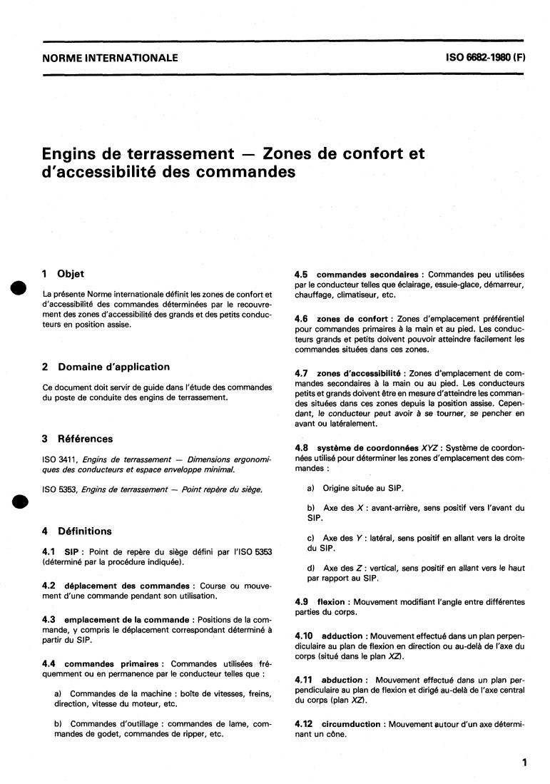 ISO 6682:1980 ISO 6682:1980 - Earth-moving machinery — Zones of comfort and reach for controls
Released:10/1/1980 - Page 3 preview