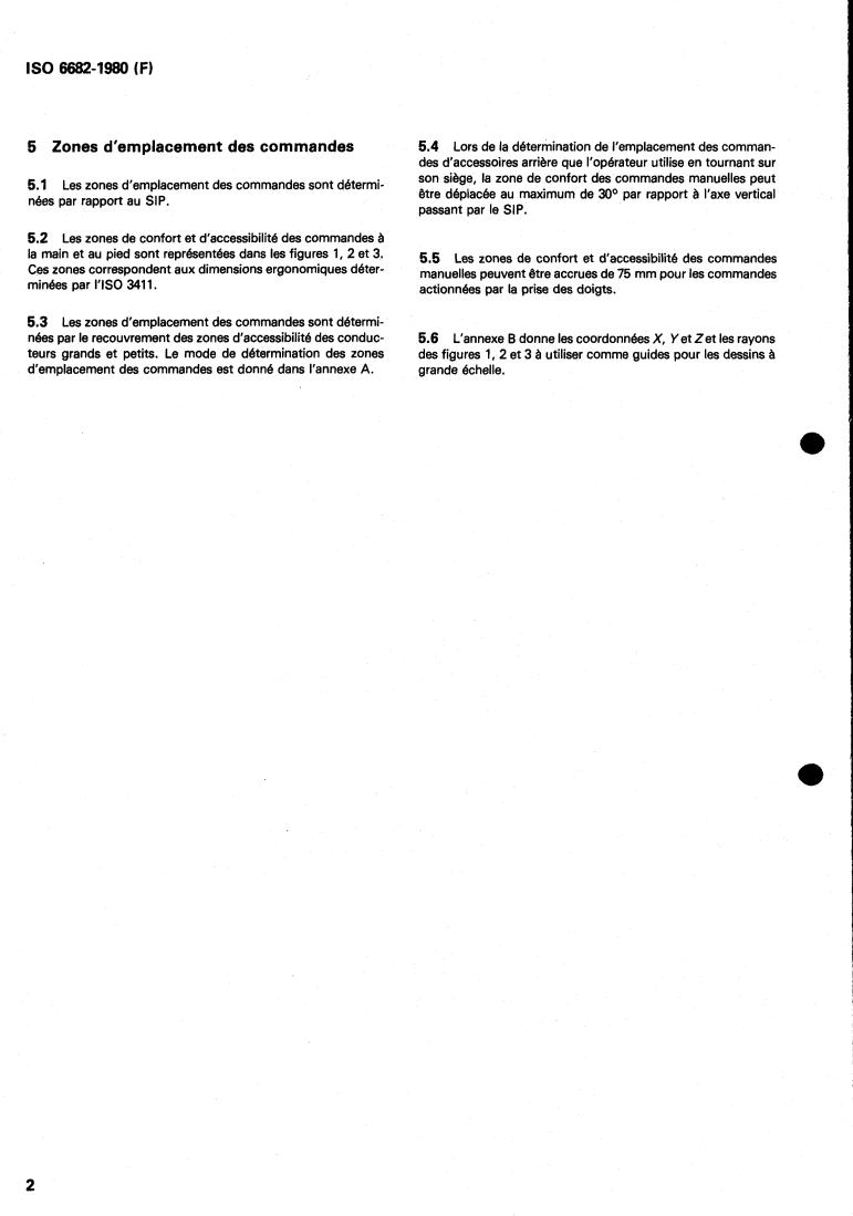 ISO 6682:1980 ISO 6682:1980 - Earth-moving machinery — Zones of comfort and reach for controls
Released:10/1/1980 - Page 4 preview