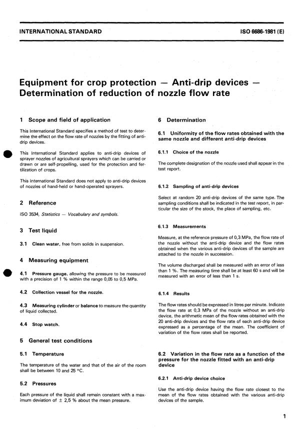ISO 6686:1981 - Equipment for crop protection -- Anti-drip devices -- Determination of reduction of nozzle flow rate