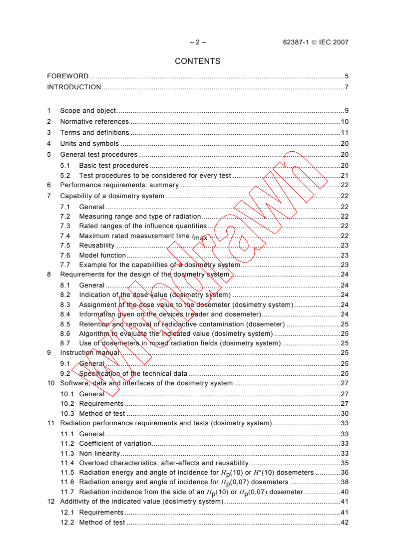 IEC 62387-1:2007 IEC 62387-1:2007 - Radiation protection instrumentation - Passive integrating dosimetry systems for environmental and personal monitoring - Part 1: General characteristics and performance requirements
Released:7/30/2007
Isbn:2831892333 - Page 4 preview